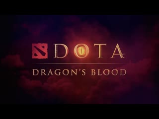 watching anime dota: dragon's blood full 1 season (60 fps).